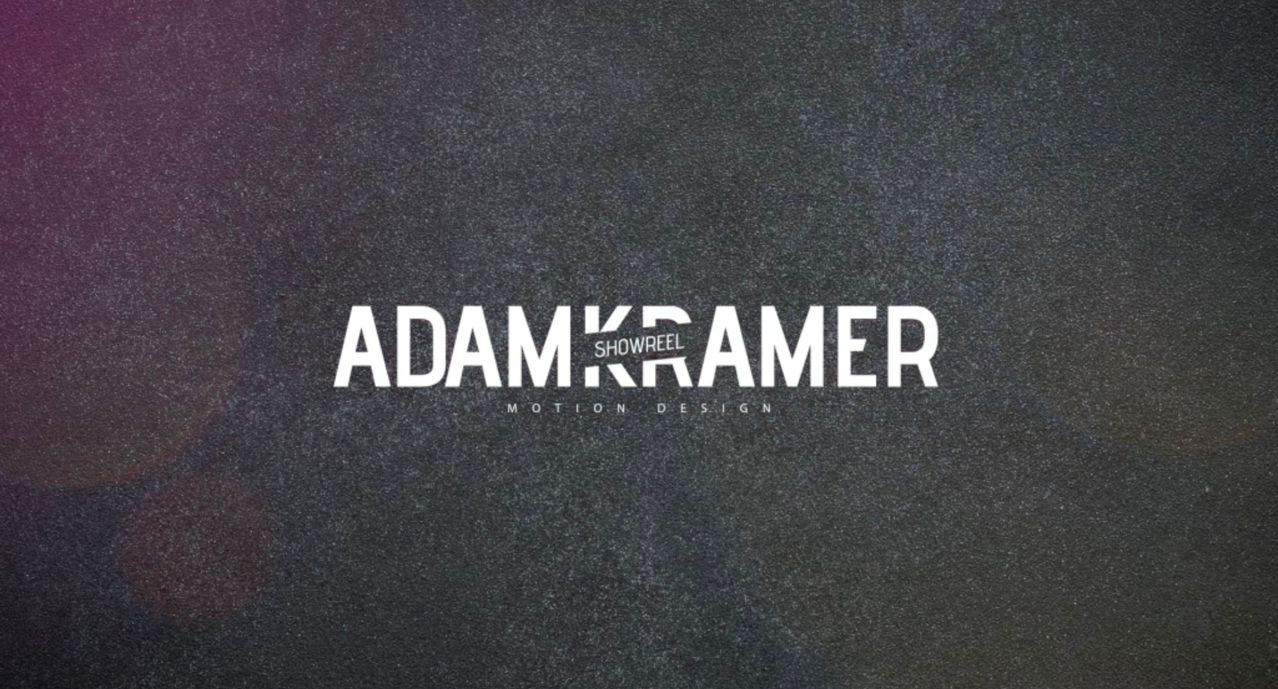 ADAM KRAMER REEL